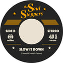 The Soul Steppers - Fly With You / Slow It Down - Limited Press - Just 300 Copies