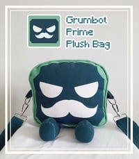 Image 1 of Grumbot Prime Plush Bag (PREORDER)