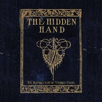 Image 1 of The Hidden Hand - The Resurrection of Whiskey Foote - Vinyl