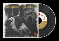 TEMPLARS / CASTILLO split 7"