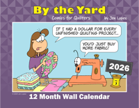 Image 1 of By the Yard® 2026 Wall Calendar for Quilters