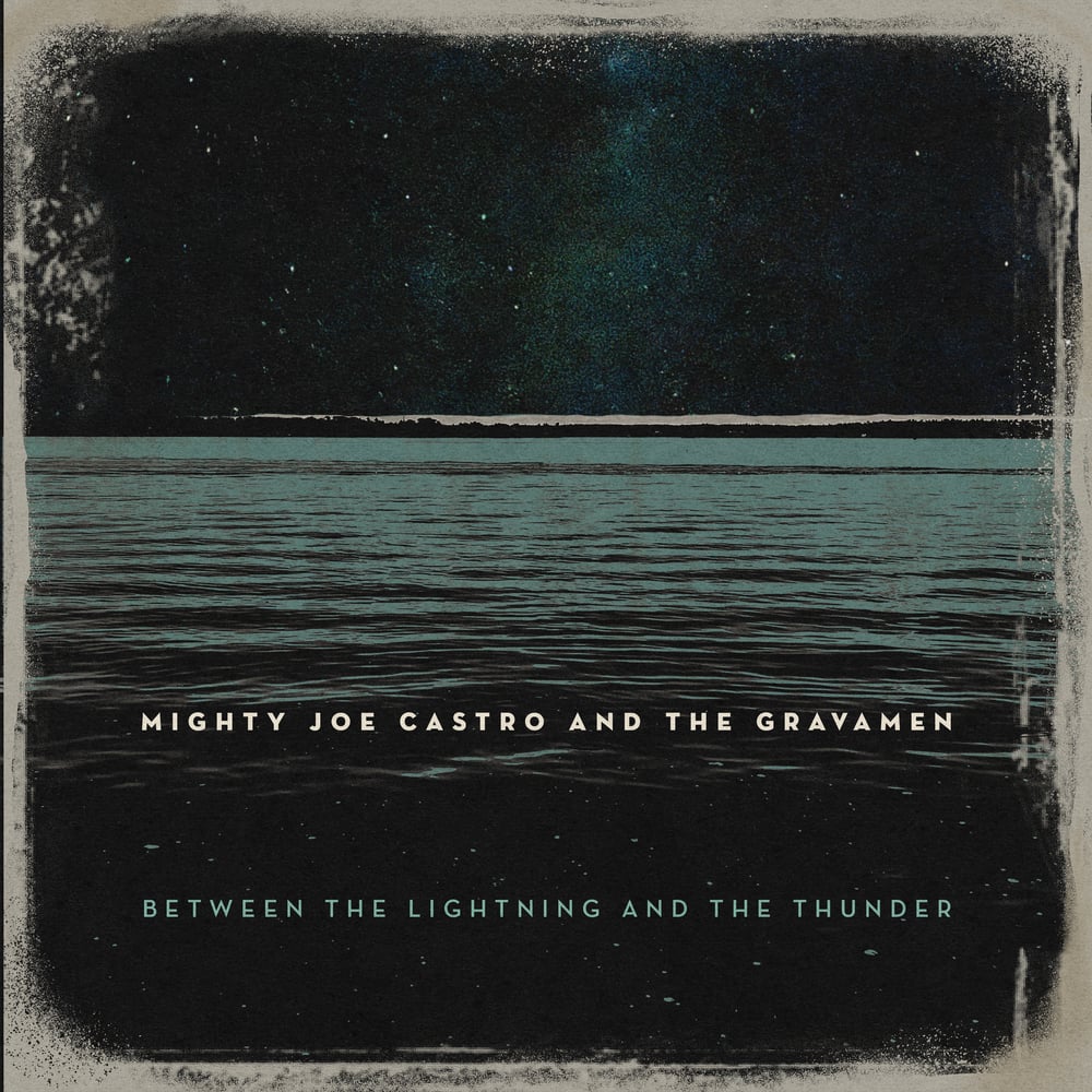 Image of "Between the Lightning and the Thunder" 12" vinyl / Mighty Joe Castro and the Gravamen