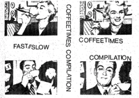 V/A - Coffetimes Fast//Slow Compilation CS + Zine (German Import)
