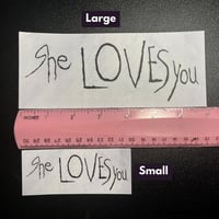 Image 4 of She Loves You Vinyl Sticker