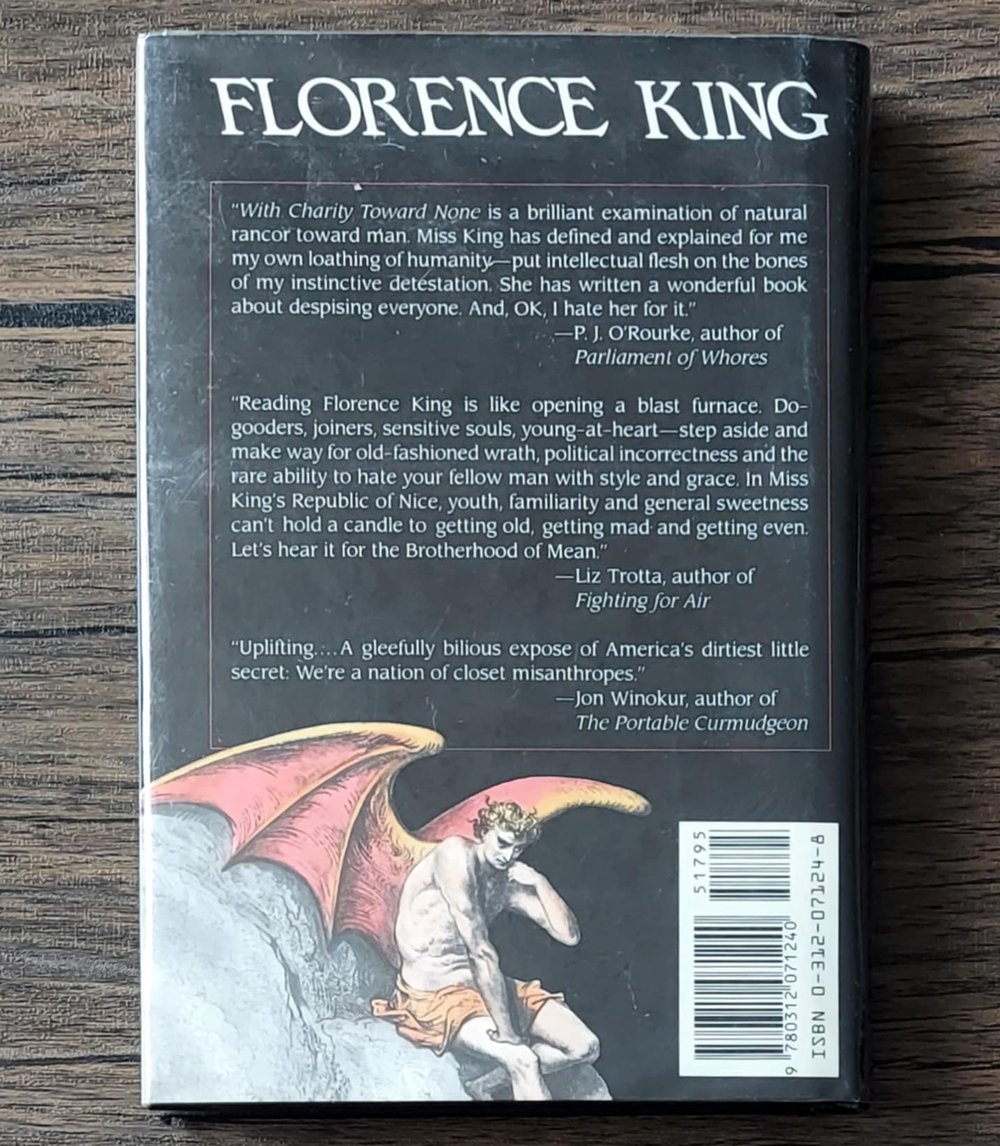 With Charity Toward None: A Fond Look at Misanthropy, by Florence King