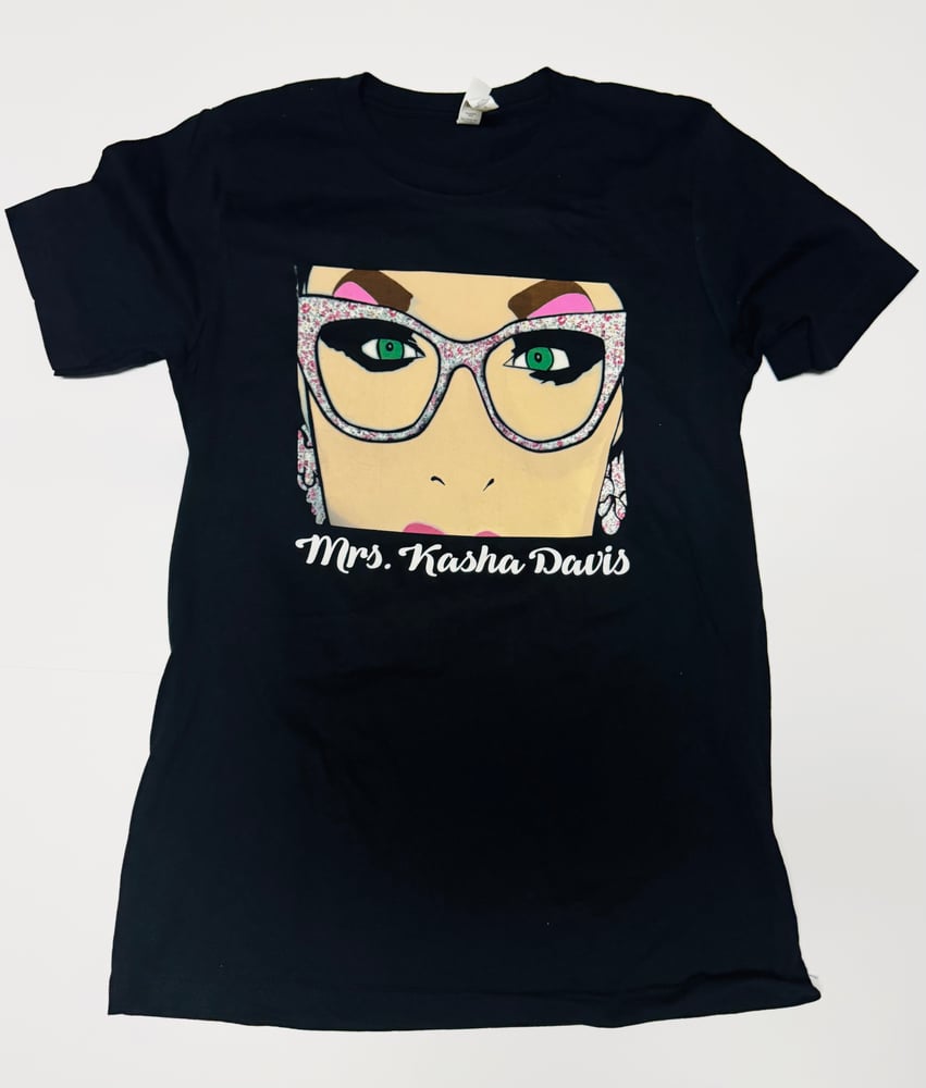 Image of You've Got Kasha Davis Eyes - T-Shirt