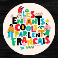 COOL KIDS SPEAK FRENCH STICKER