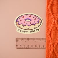 Image 4 of Donut Worry Vinyl Sticker