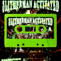 Image 2 of RXKNephew - Slitherman Activated (2021)