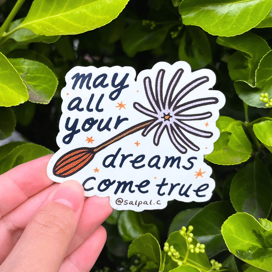May All Your Dreams Come True Sticker