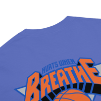 Image 18 of Hurts When Breathe / Long Suffering Bockers Fan 😩🏀 T-Shirt 🆕