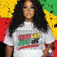 Image 1 of Juneteenth - They Not Like Us