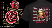 Image 1 of Don't be a loser support your local BOOZER T shirt 