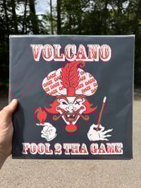 VOLCANO - FOOL 2 THA GAME TIED DOWN ALT LP
