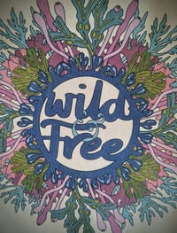 Image 1 of Wild & Free ~ Organic tote/shopper bag