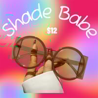 Shade Babe 