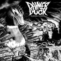 DAHMER DUCK " Weaponized Waterfowl " LP