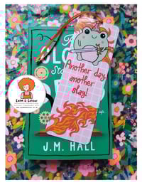 Image 1 of Frog of hope bookmark - Another day, another slay