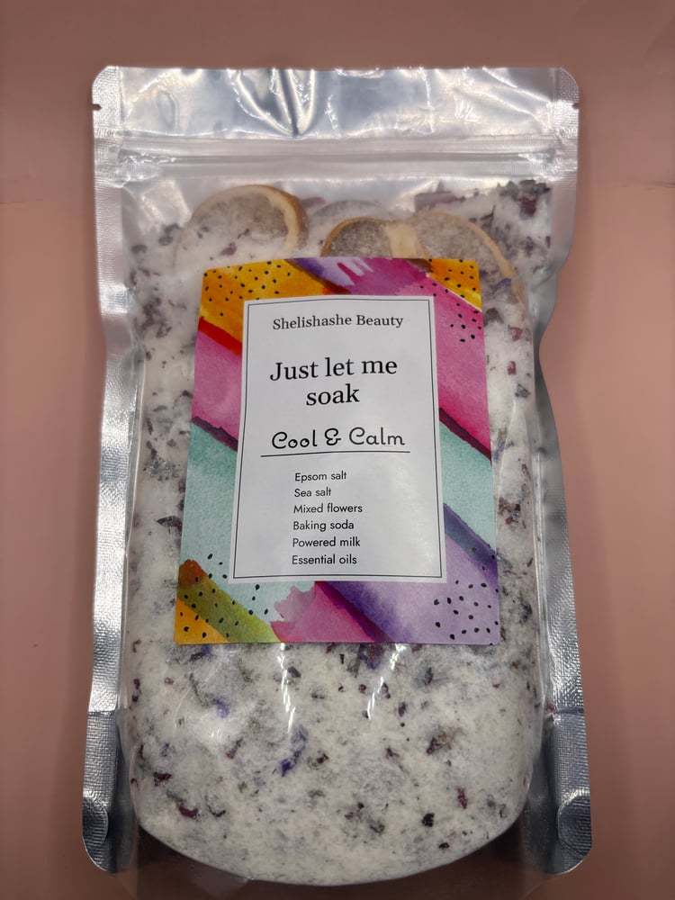 Image of Just let me soak - Cool & Calm