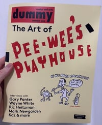 Image 1 of Dummy #1 THE ART OF PEE-WEE'S PLAYHOUSE - SHIPS JUNE 16, 2025