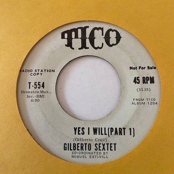 Image of Gilberto Sextet "Yes I Will" b/w "Agapito"
