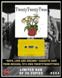 TwentyTwentyTwos Cassette Tape PRE-ORDER