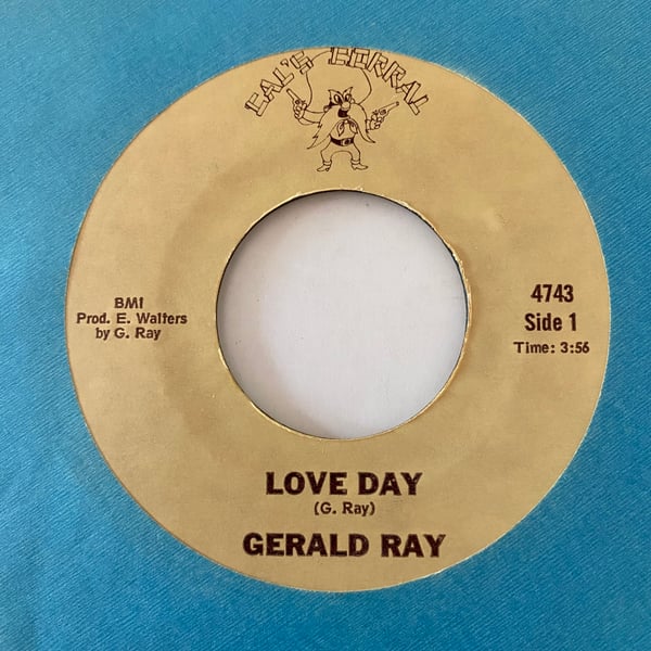 Image of Gerald Ray "Love Day" b/w "Country Boy (And The Hooker)"