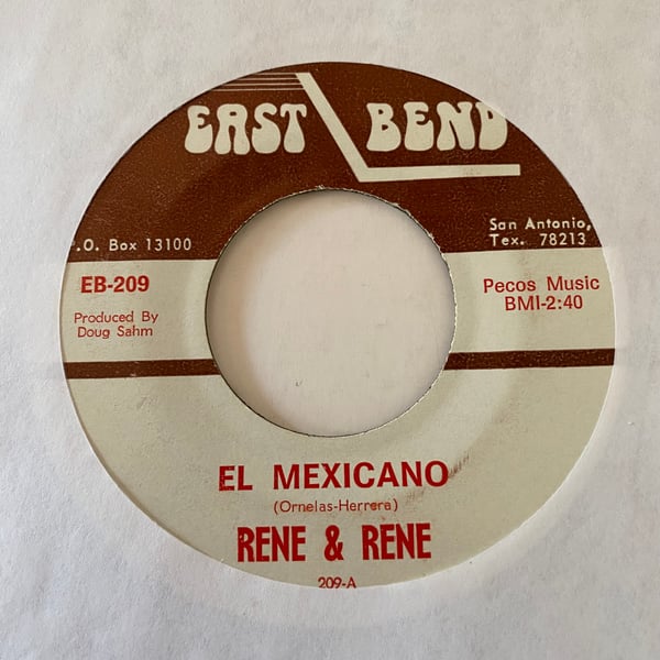 Image of Rene & Rene "El Mexicano" b/w "Really Hurtin' This Guy"