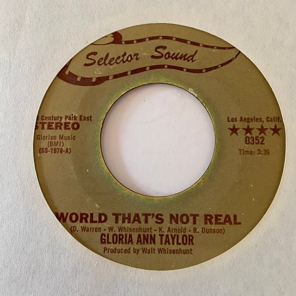 Image of Gloria Ann Taylor "World That's Not Real" b/w "Music"