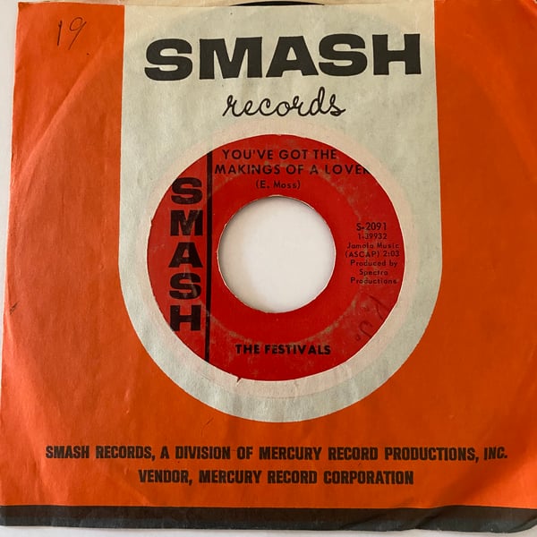 Image of The Festivals "You've Got The Makings Of A Lover" b/w "High Wide & Handsome"