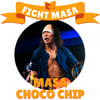Masa ChocoChip- #FightMasa