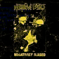 Negative Bias - Negatively Biased 7"