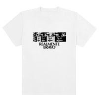 REALMENTE BRAVO WHITE TEE