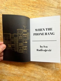 Image 2 of When the Phone Rang by Iva Radivojević