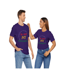Image 14 of It's Not My Responsibility "Clothing with meaning" by Myztiques XS - 5XL