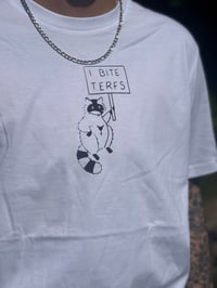 Image 2 of I BITE TERFS RACCOON T SHIRTS