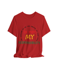 Image 4 of It's Not My Responsibility "Clothing with meaning" by Myztiques XS - 5XL