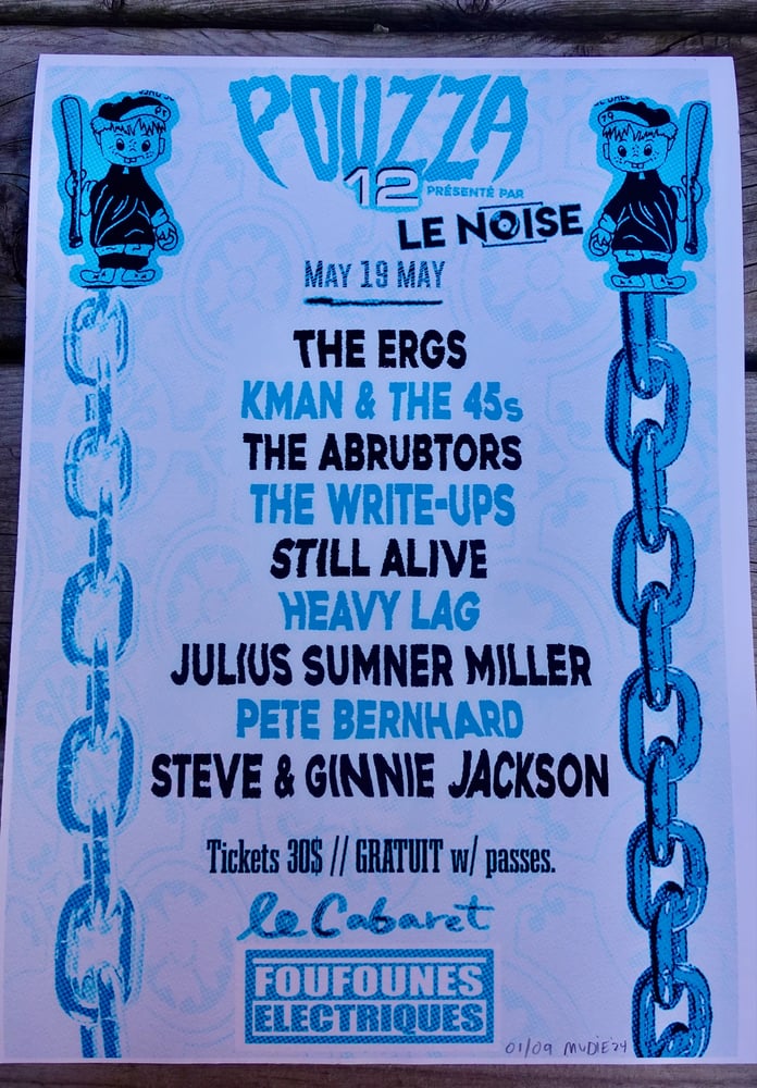 Image de Pouzza 12 Art Prints ( Quantité Limitée/Limited Quantity ) The Ergs, Kman & The 45s, etc...