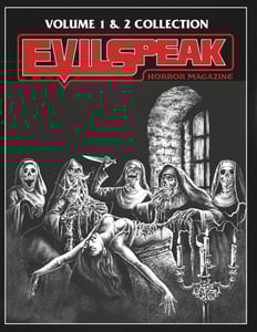 Image of Evilspeak Magazine - Volume 1 & 2 Collection (BOOK)