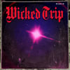 Wicked Trip 'Wicked Trip '25' CD