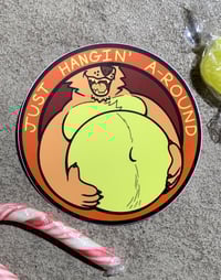 Image 2 of Just Hangin' A-round - Sticker