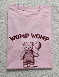 Image 2 of Womp Womp T-shits