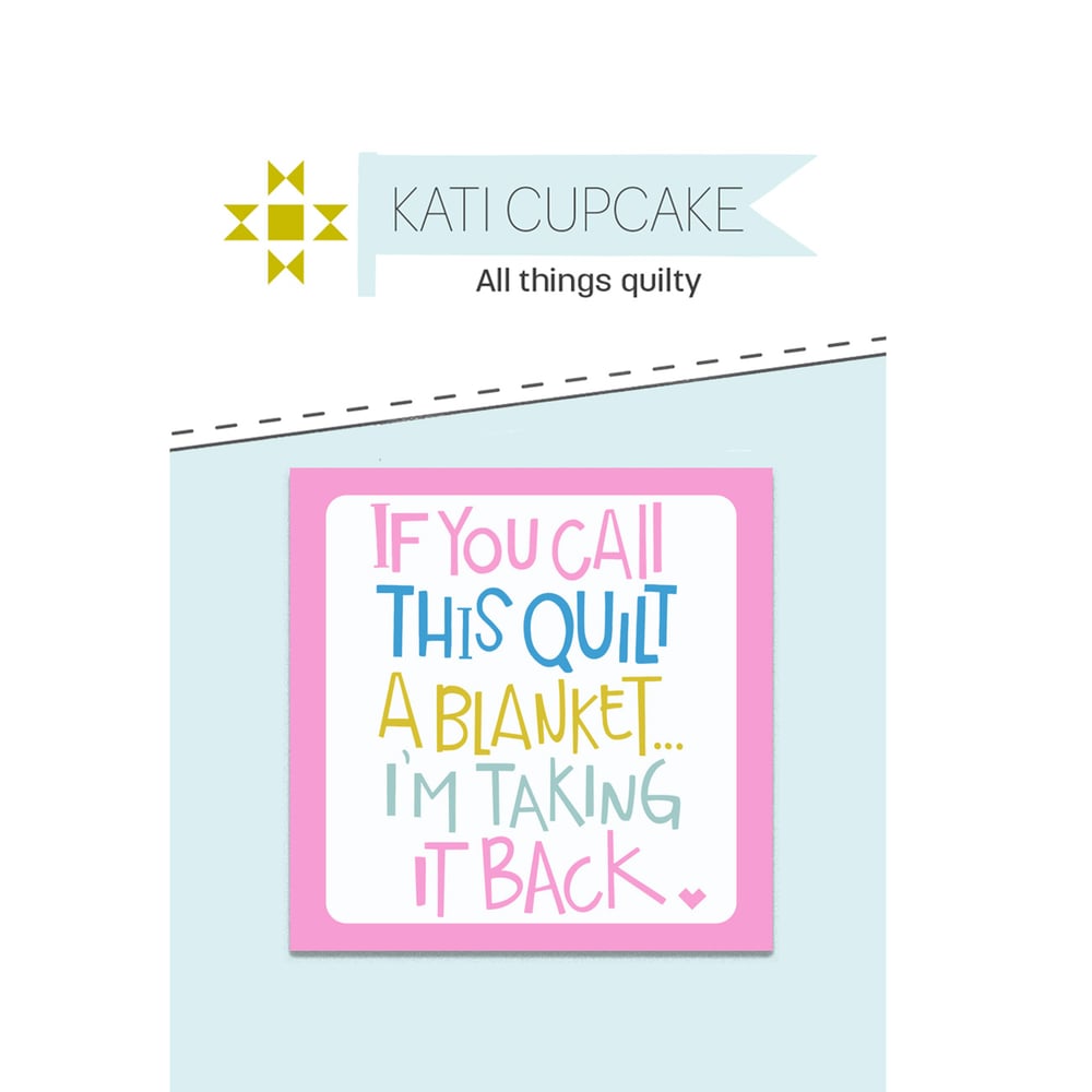 Image of If You Call This Quilt - Labels