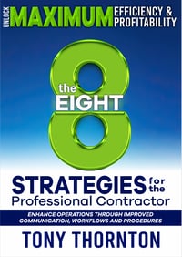 Image 3 of Soft Cover- The Eight Strategies for the Professional Contractor
