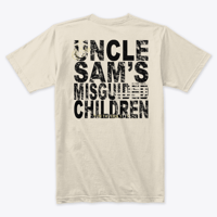 Image 8 of UNCLE SAM'S MISGUIDED CHILDREN ~ TEES