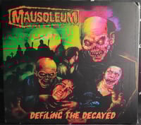 Image 1 of Mausoleum - Defiling the Decayed - CD