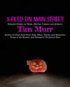 X-Filed on Main Street Zine Edition
