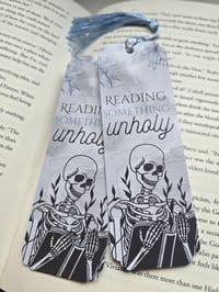 Image 4 of Reading Something Unholy Bookmark | with or without tassel | 2x6 inches | glossy | cardstock