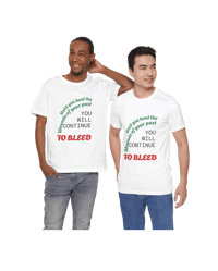 Image 8 of You will continue to bleed "Clothing with meaning" by Myztique XS - 5XL
