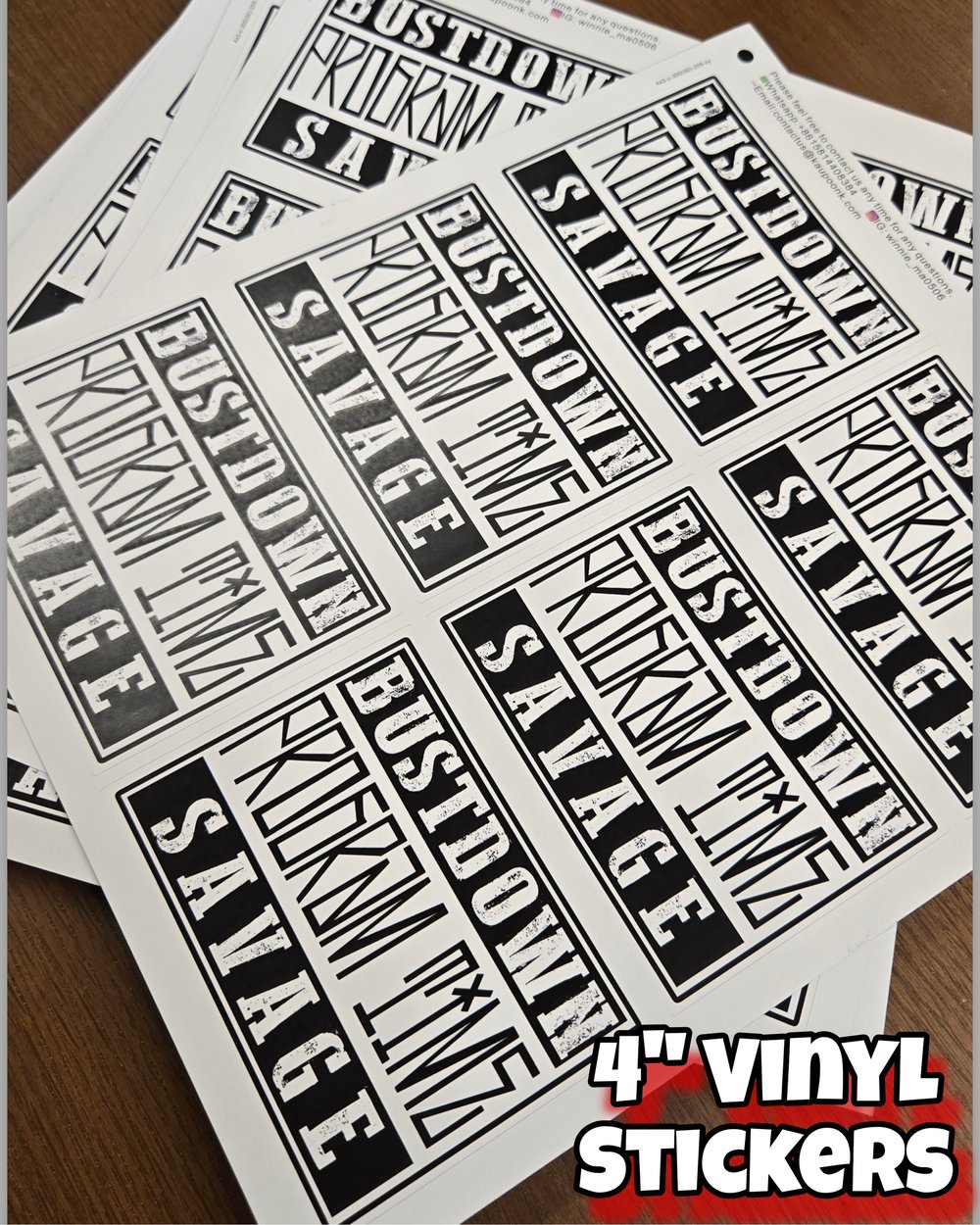 Program Time Bustdown Savage "4 Vinyl Stickers